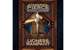 Lioness Rampant: Song of the Lioness #4