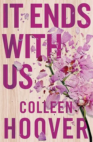 #82 — It Ends With Us: The emotional #1 Sunday Times bestseller (Lily …