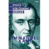 Ethica - Etik &Uuml;zerine Dersler
