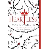Heartless: The Lunar Chronicles