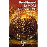 Le Lion de Macédoine, tome 2 : La Mort des Nations