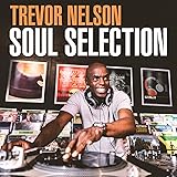 Trevor Nelson Soul Selection
