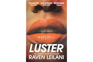 Luster: Longlisted for the Women's Prize For Fiction