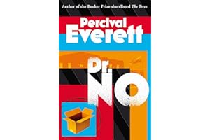 Dr. No: the satirical spy thriller from the Booker Prize-shortlisted author of James