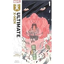 Ultimate X-Men By Peach Momoko Vol. 1: Fears And Hates : Momoko