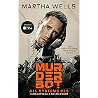 All Systems Red: The Murderbot Diaries (English Edition)