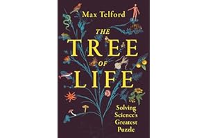 The Tree of Life: Solving Science's Greatest Puzzle