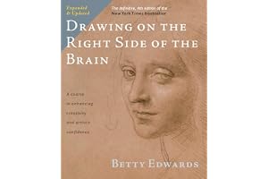 Drawing on the Right Side of the Brain: The Definitive, 4th Edition