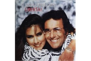 Al Bano & Romina Power - Liberta