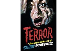 TERROR HORROR COMIC ART OF JAYME CORTEZ HC: The Art of Jayme Cortez