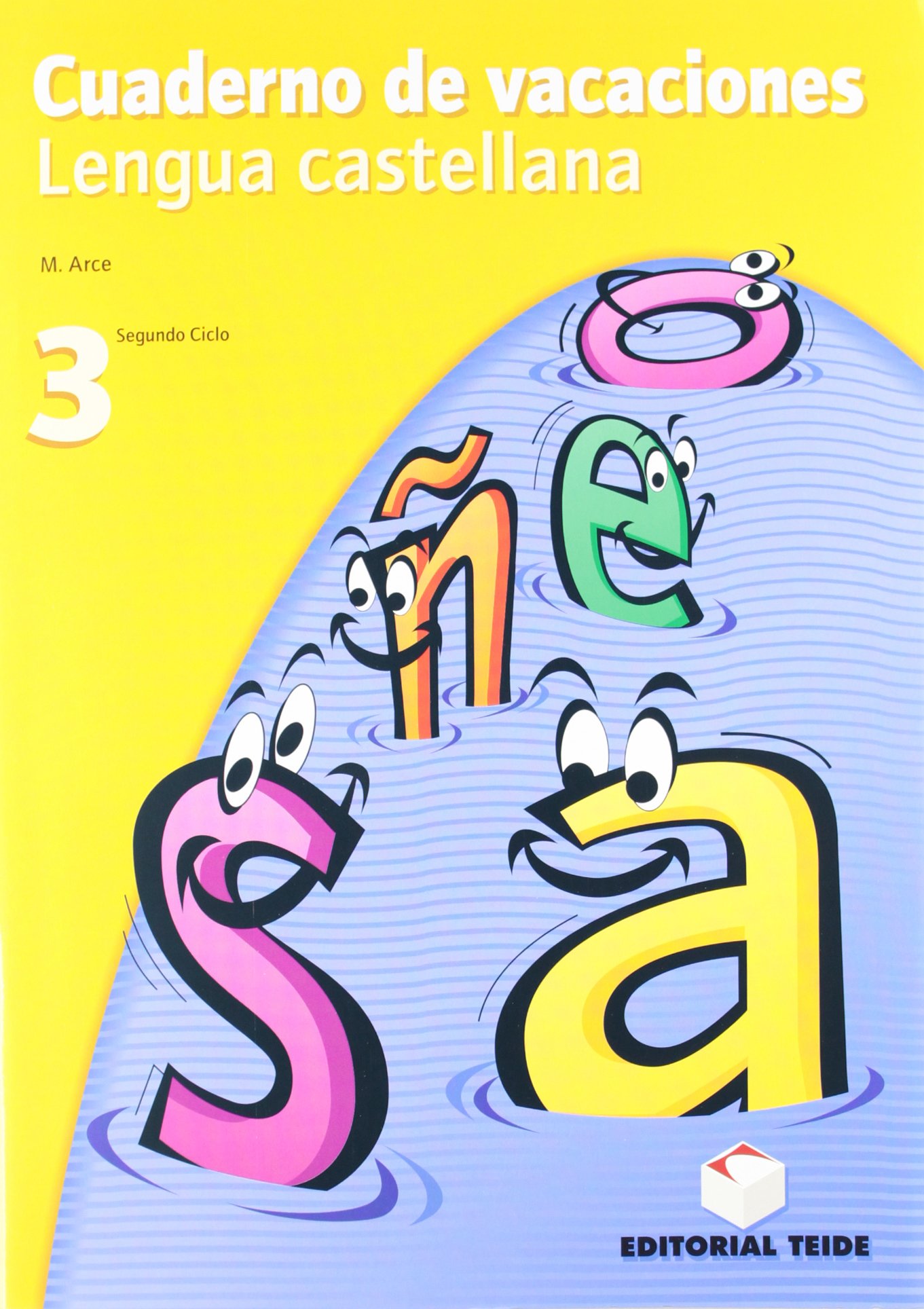 Cuaderno de vacaciones. Lengua castellana 3º ESO