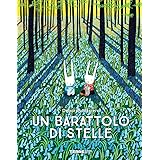 Un barattolo di stelle. Ediz. a colori