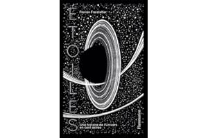 Étoiles: Une histoire de l'Univers en cent astres