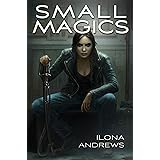 Small Magics (Kate Daniels)