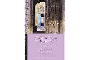The Essence of Reality: A Defense of Philosophical Sufism (Library of Arabic Literature)