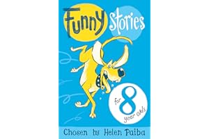 Funny Stories For 8 Year Olds (Macmillan Children's Books Story Collections, 7)