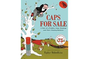 Caps for Sale: A Tale of a Peddler, Some Monkeys and Their Monkey Business (Reading Rainbow Books)