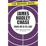 Hand Me a Fig-Leaf (Murder Room Book 258)