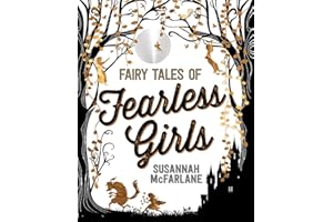 Fairy Tales of Fearless Girls