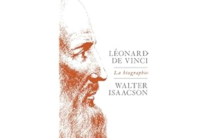 Léonard de Vinci: La biographie