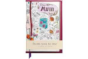 Dear Mum, From You To Me: Guided Memory Journal To Capture Your Mother’s Amazing Stories (Sketch Collection)