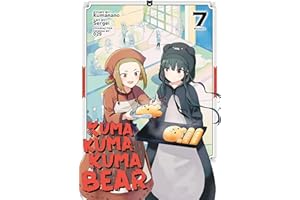 Kuma Kuma Kuma Bear (Manga) Vol. 7
