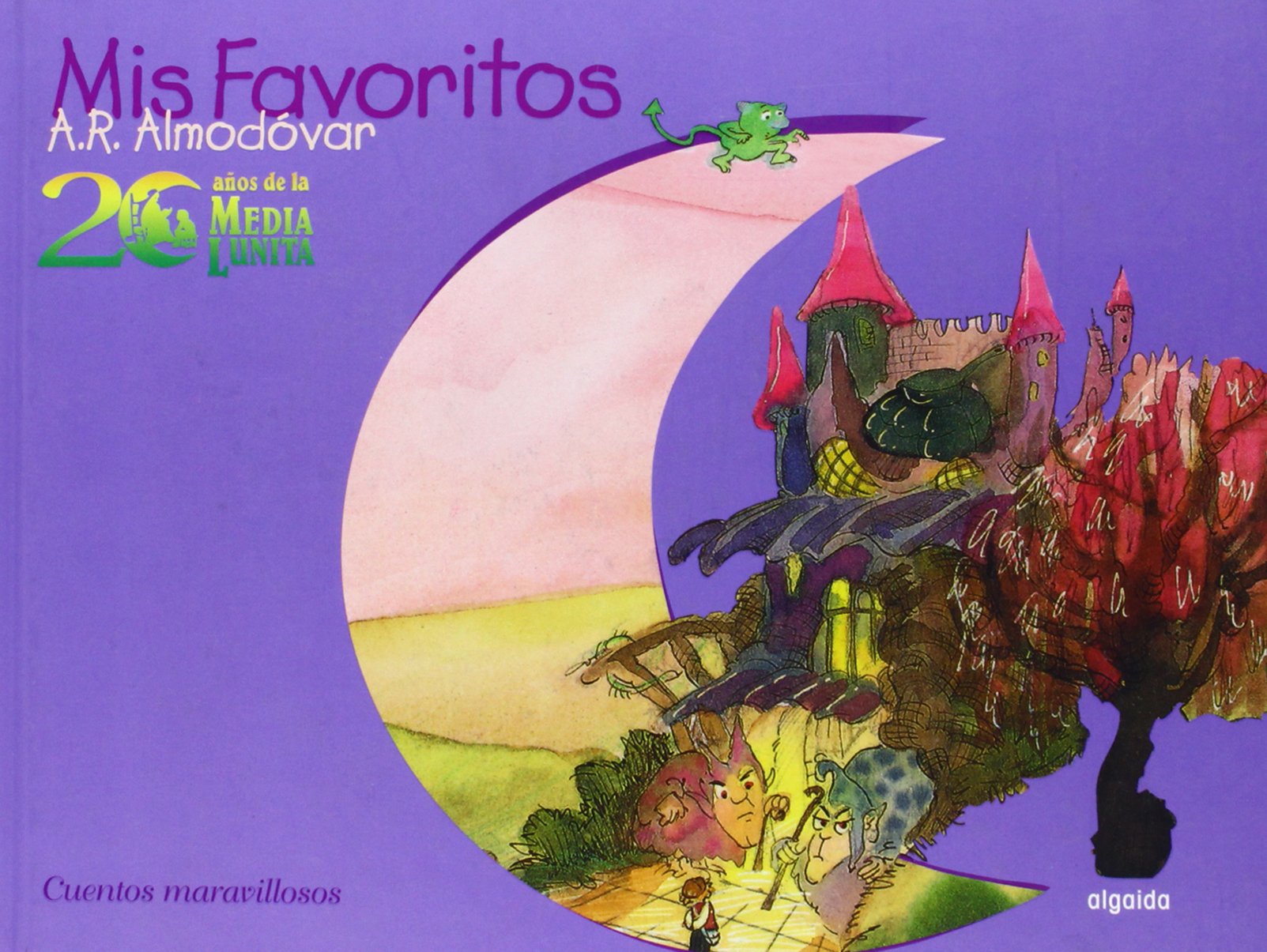 20 años de la Media Lunita. Mis favoritos. Maravillosos
