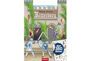 Meine Sticker-Ritterburg: Über 350 Sticker | Stickerheft für Kinder ab 4 Jahren (Formgestanzte Stickerbücher)