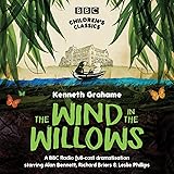 The Wind In The Willows (BBC Children's Classics)