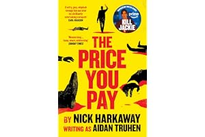 The Price You Pay: The inspiration for Amazon Prime's KILL JACKIE