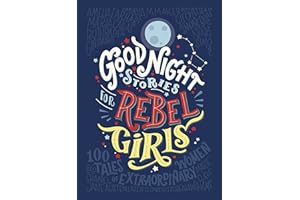 PARTICULAR BOOKS Good Night Stories for Rebel Girls: 100 tales of extraordinary women