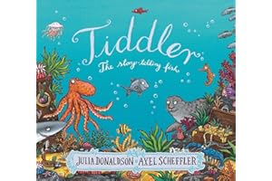 SCHOLASTIC Tiddler: The story- telling fish