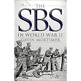 The SBS in World War II: An Illustrated History