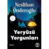 Yery&uuml;z&uuml; Yorgunları