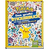 Pok&eacute;mon: Das gro&szlig;e Stickerbuch mit allen Regionen von Kanto bis Galar: mit &uuml;ber 1000 Sickern