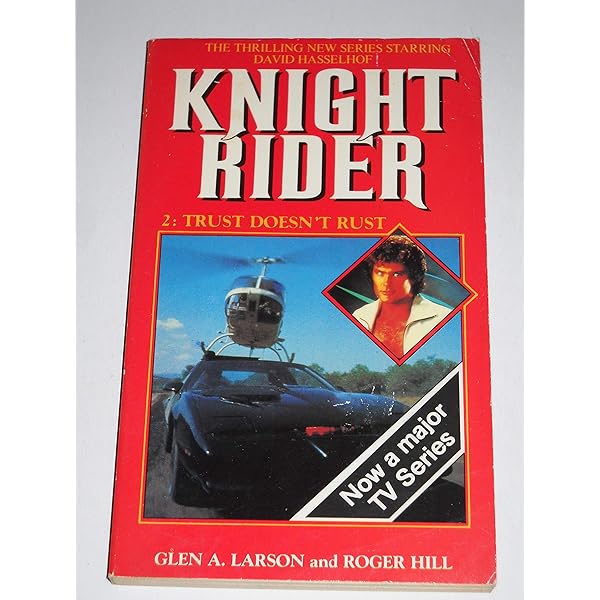 Knight Rider Legacy: The Unofficial Guide to the Knight Rider