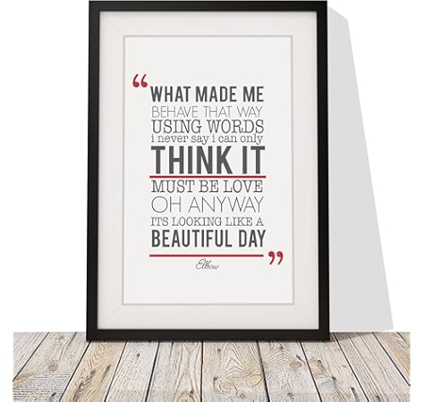 Elbow Beautiful Day Song Lyrics Swirl Design Framed With Mount Best Gift Present Ideas For Any Anniversary Valentines Day Or First Dance Wedding Gift For Bride And Groom For Christmas Or Текст песни it's a beautiful day. amazon co uk