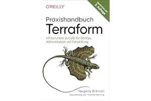 Praxishandbuch Terraform: Infrastructure as Code für DevOps, Administration und Entwicklung (Animals)