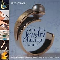 Buy The Complete Book of Jewelry Making: A Full-color Introduction