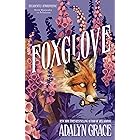 Foxglove: The thrilling gothic fantasy sequel to Belladonna (English Edition)