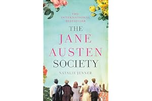 The Jane Austen Society: The international bestseller that readers have fallen in love with!