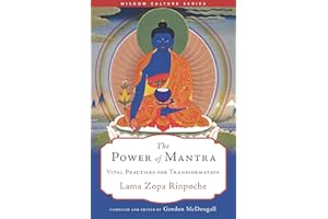 The Power of Mantra: Vital Energy for Transformation (Wisdom Culture)