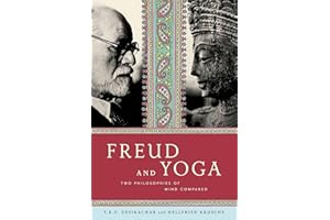 Freud and Yoga: Two Philosophies of Mind Compared