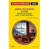 Rombi di tuono per il dottor Fell (Il Giallo Mondadori)