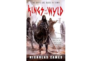 Kings of the Wyld: The Band, Book One