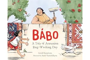 Bábo: A Tale of Armenian Rug-Washing Day