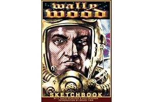 Wally Wood Sketchbook: 1 (WOODWORK, 1)