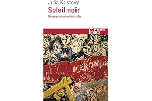 Soleil Noir. Dépression et mélancolie.