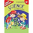 Science: Fun-Filled Activities Book for Kindergarten Kids | Early Learning | Science Made Fun | Engaging | Discovering for Little Scholars