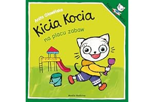 KICIA KOCIA NA PLACU ZABAW wyd. 2024